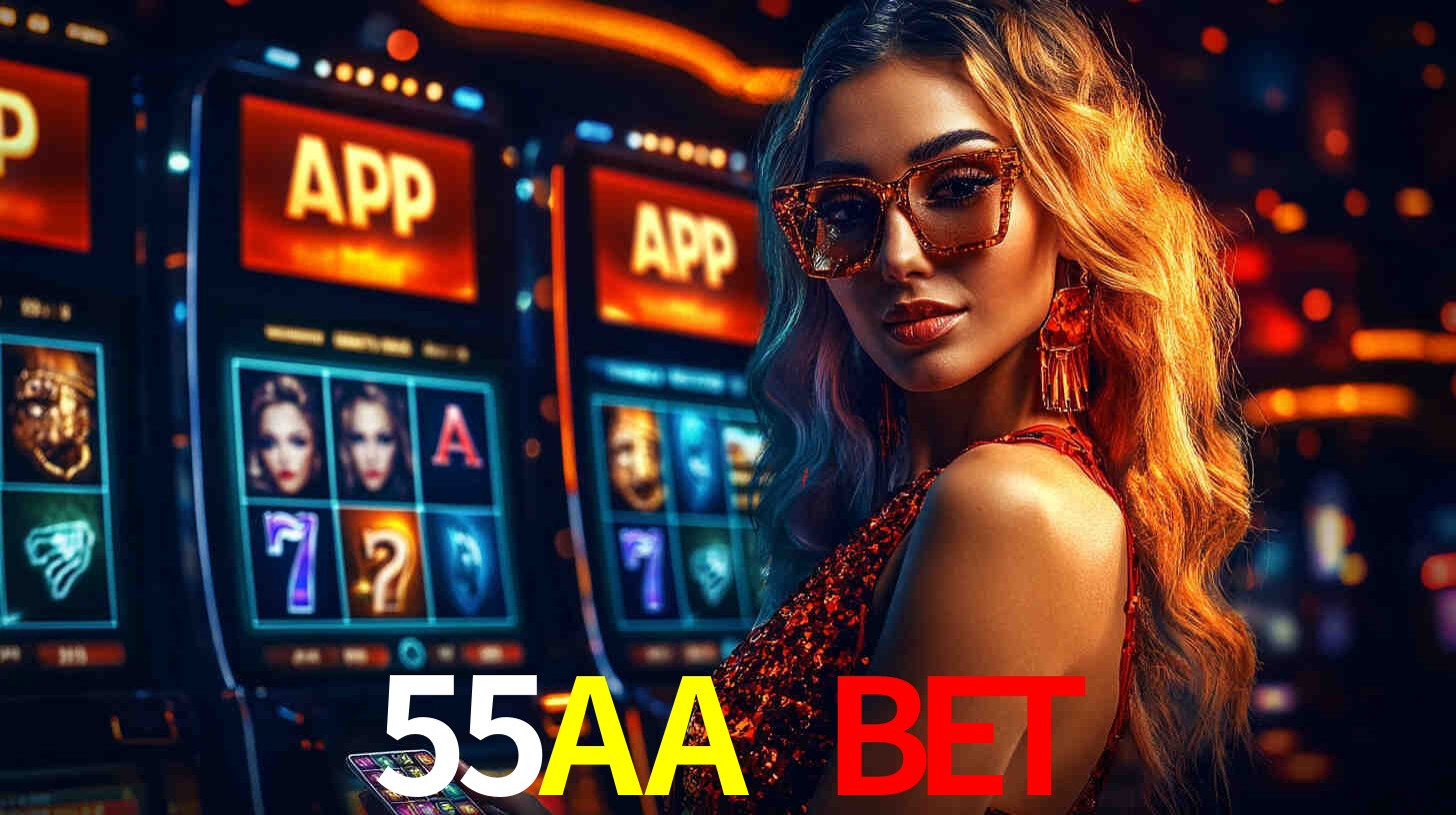 Benefícios do App 55AA BET